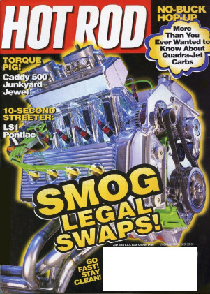 HOT ROD 2000 JULY - PAXTON PROWLER, Calif. T/A, CADDY